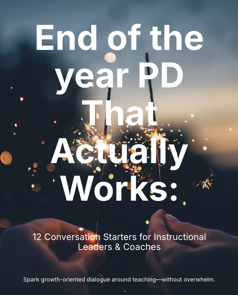 Guide: End of the Year PD that works